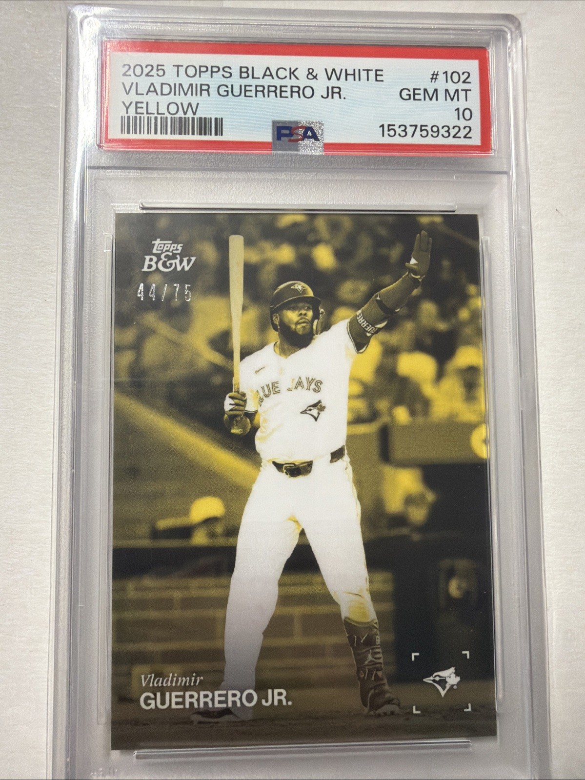2025 Topps Black & White Vladimir Guerrero Jr. /75 Yellow PSA 10 Gem Mint Jays