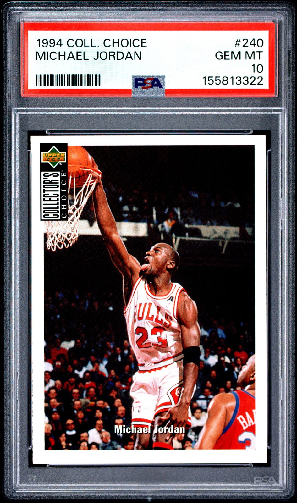 1994 COLLECTOR’S CHOICE #240 MICHAEL JORDAN PSA 10