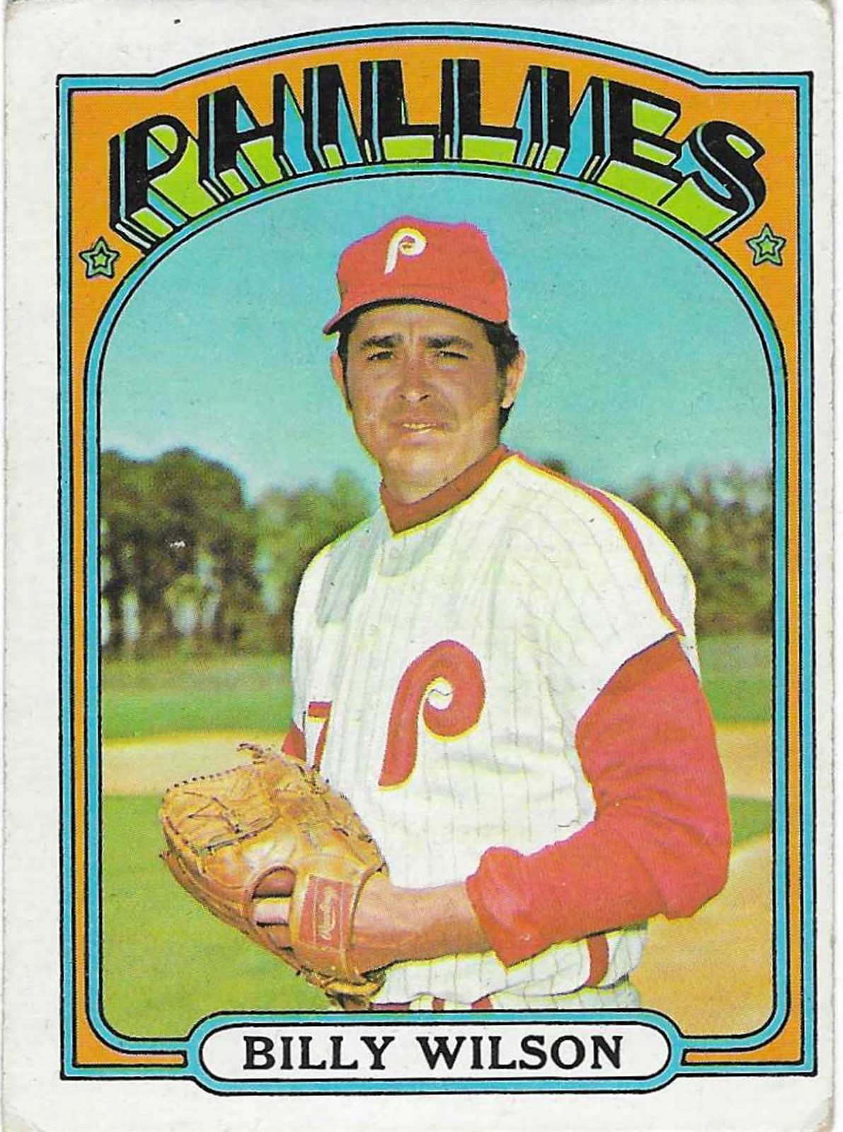 1972 TOPPS – #587 BILLY WILSON (PHILLIES)!! TOUGH SEMI-HIGH NUMBER! GREAT CARD!!