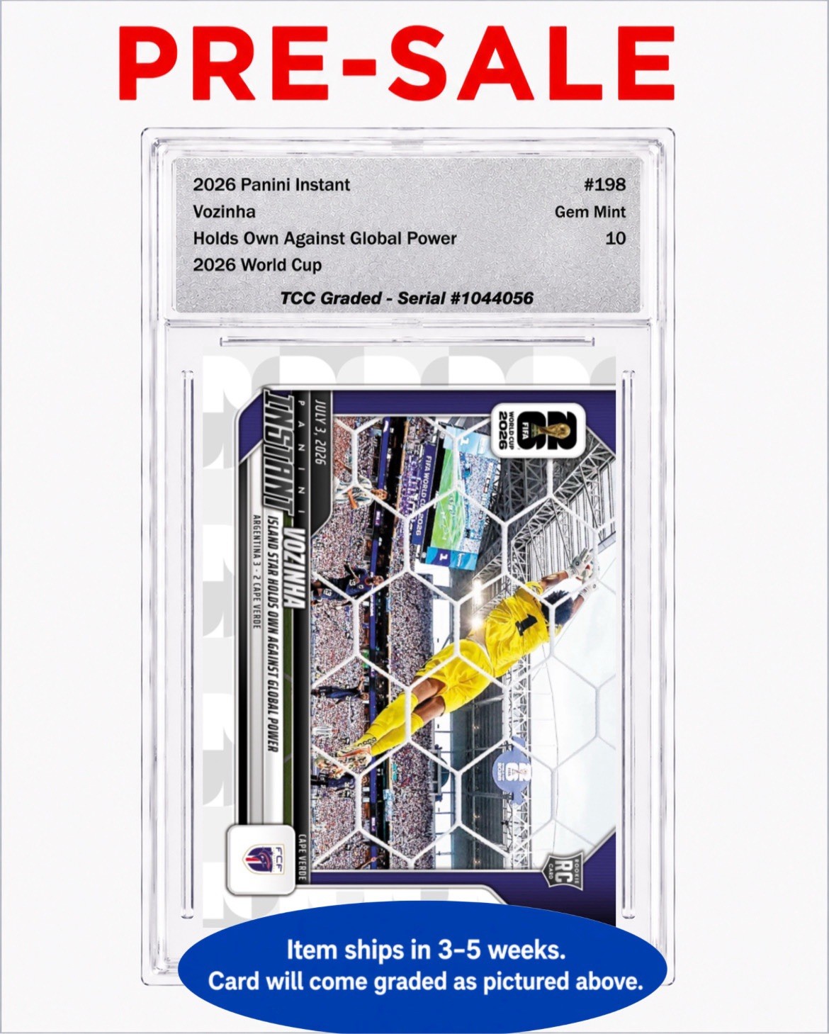 Presale 2026 Panini Instant World Cup Vozinha #198 TCC Graded Gem Mint 10