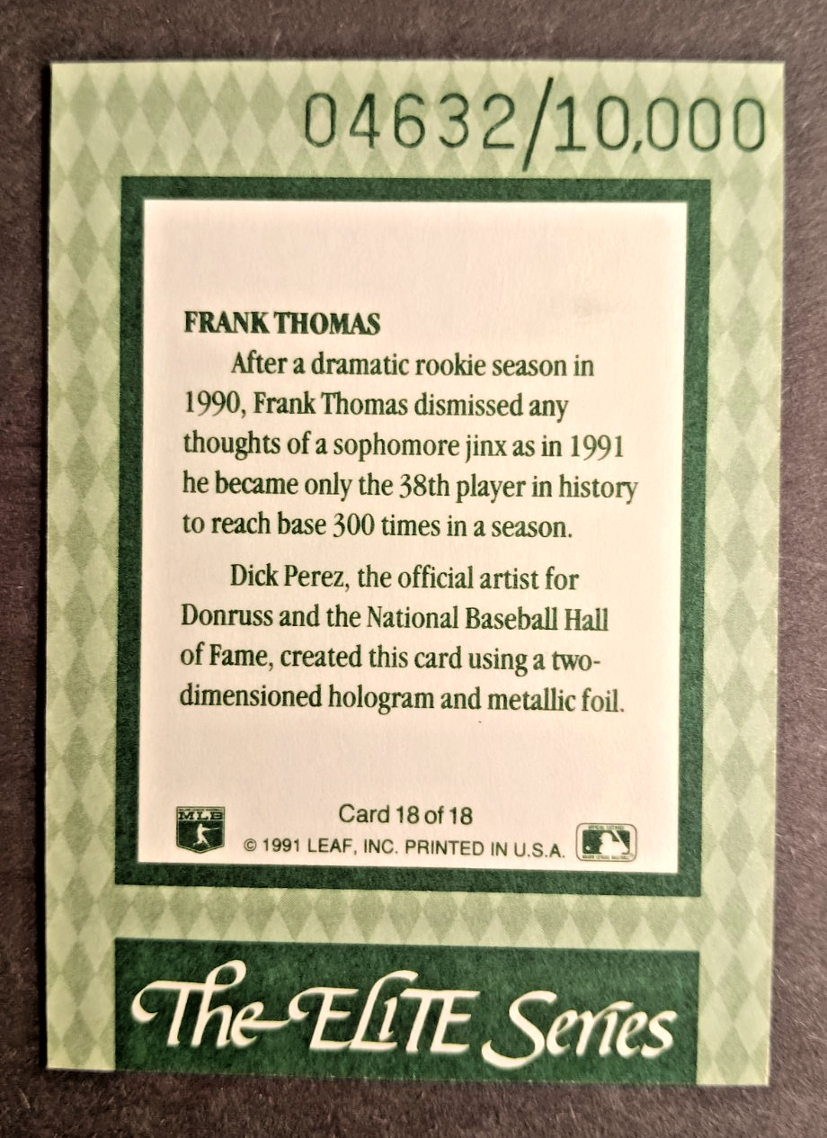 1992 Leaf #18 Frank Thomas The Elite Series /10000 White Sox