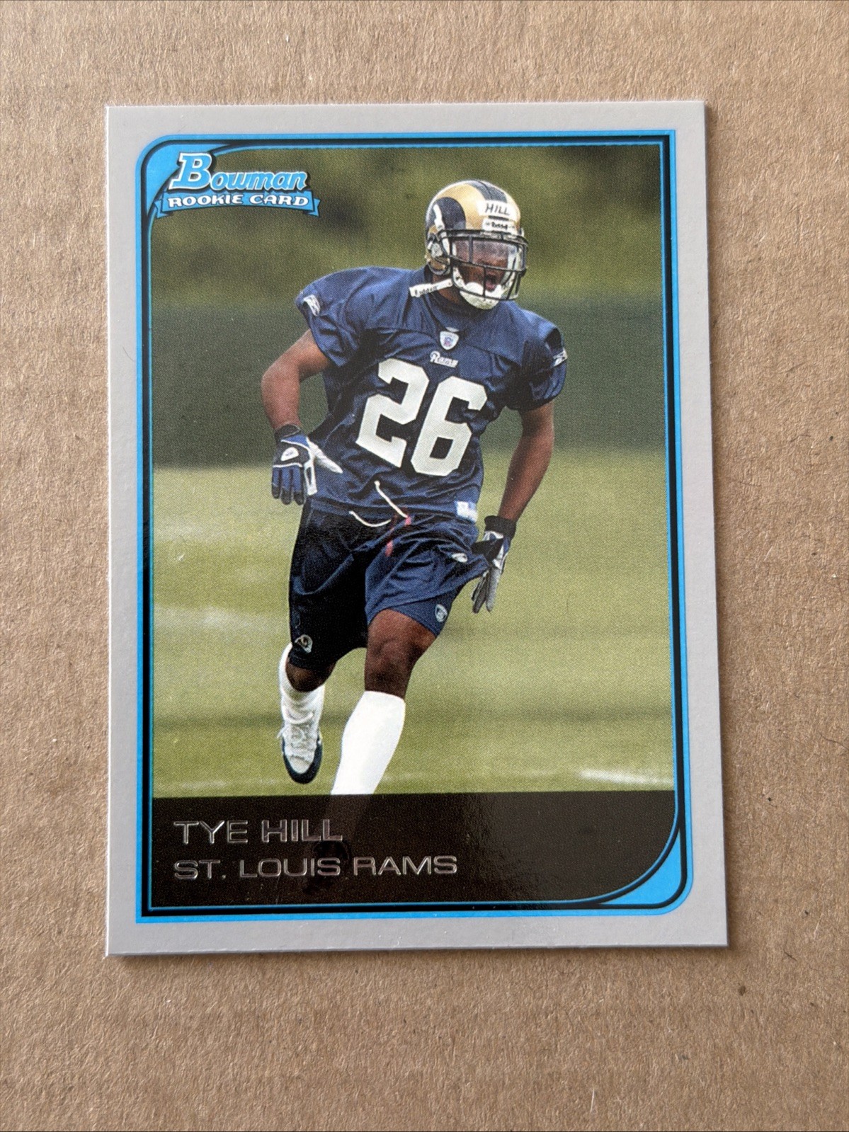 2006 Bowman Football Tye Hill Rookie #144 St Louis Rams