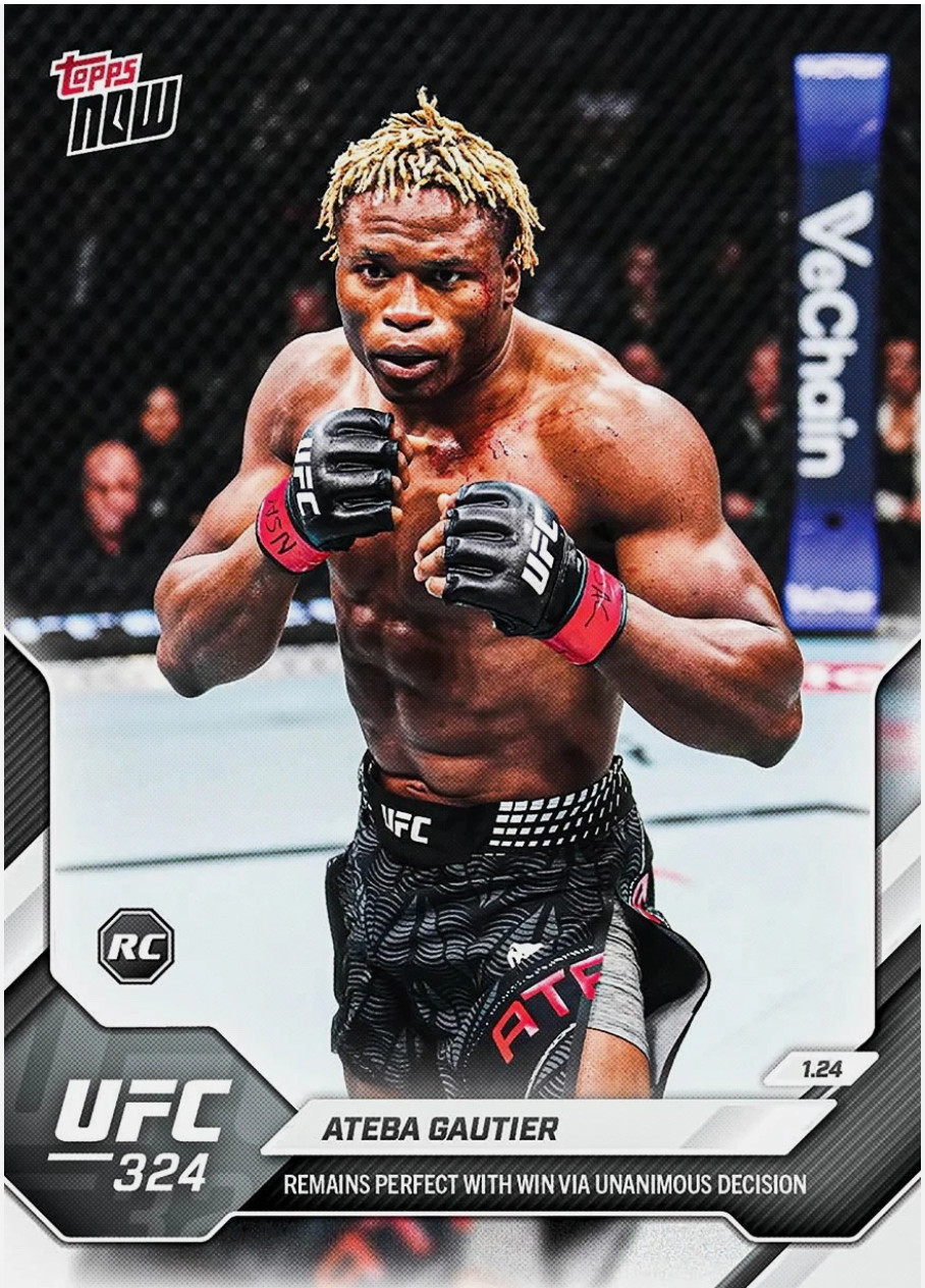 2026 Topps Now UFC 324 Ateba Gautier Rookie RC #3