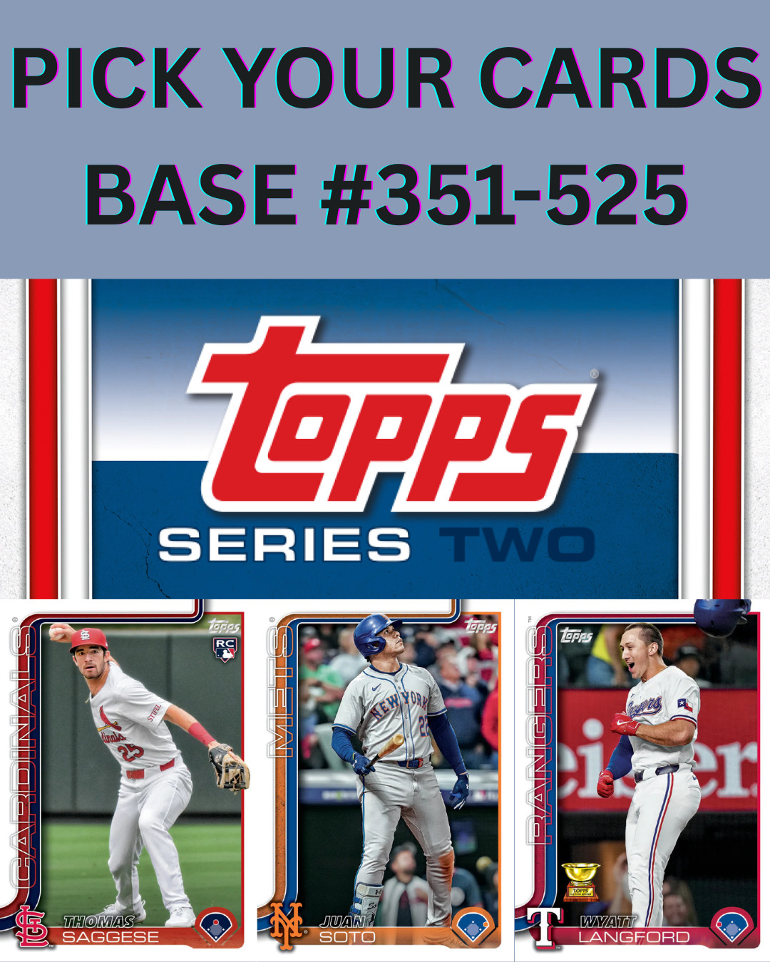 2025 Topps Series 2 Baseball BASE #351-525 You Pick & Complete a Set! *PRESALE