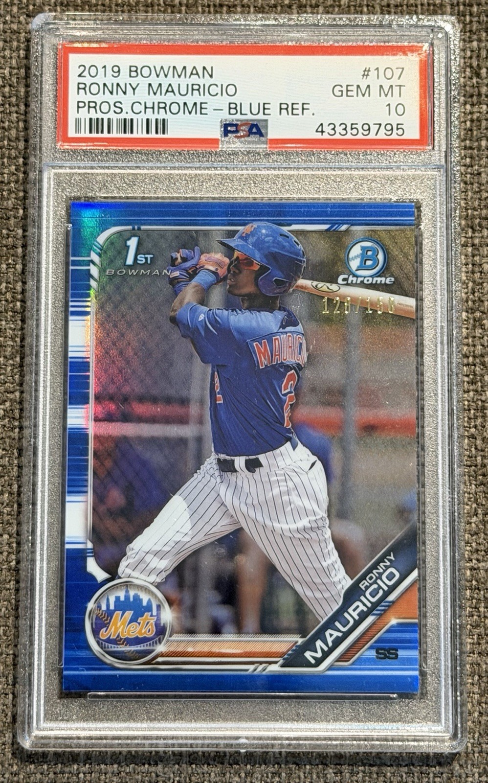 Ronny Mauricio 2019 Bowman Chrome Prospects Blue Refractor /150 #107 PSA 10