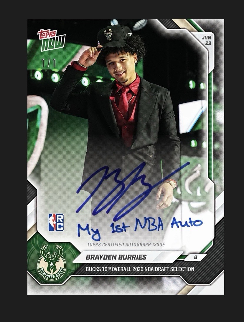 Brayden Burries – 2025-26 NBA Topps NOW- Presale – 10th pick! Chance At 1/1 Auto