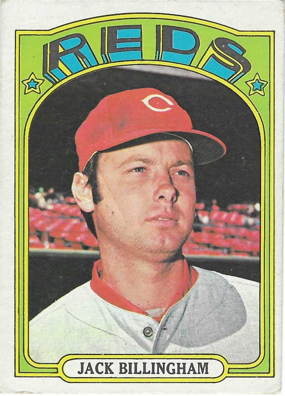 1972 TOPPS – #542 JACK BILLINGHAM (REDS)! TOUGH SEMI-HIGH NUMBER! GREAT CARD!