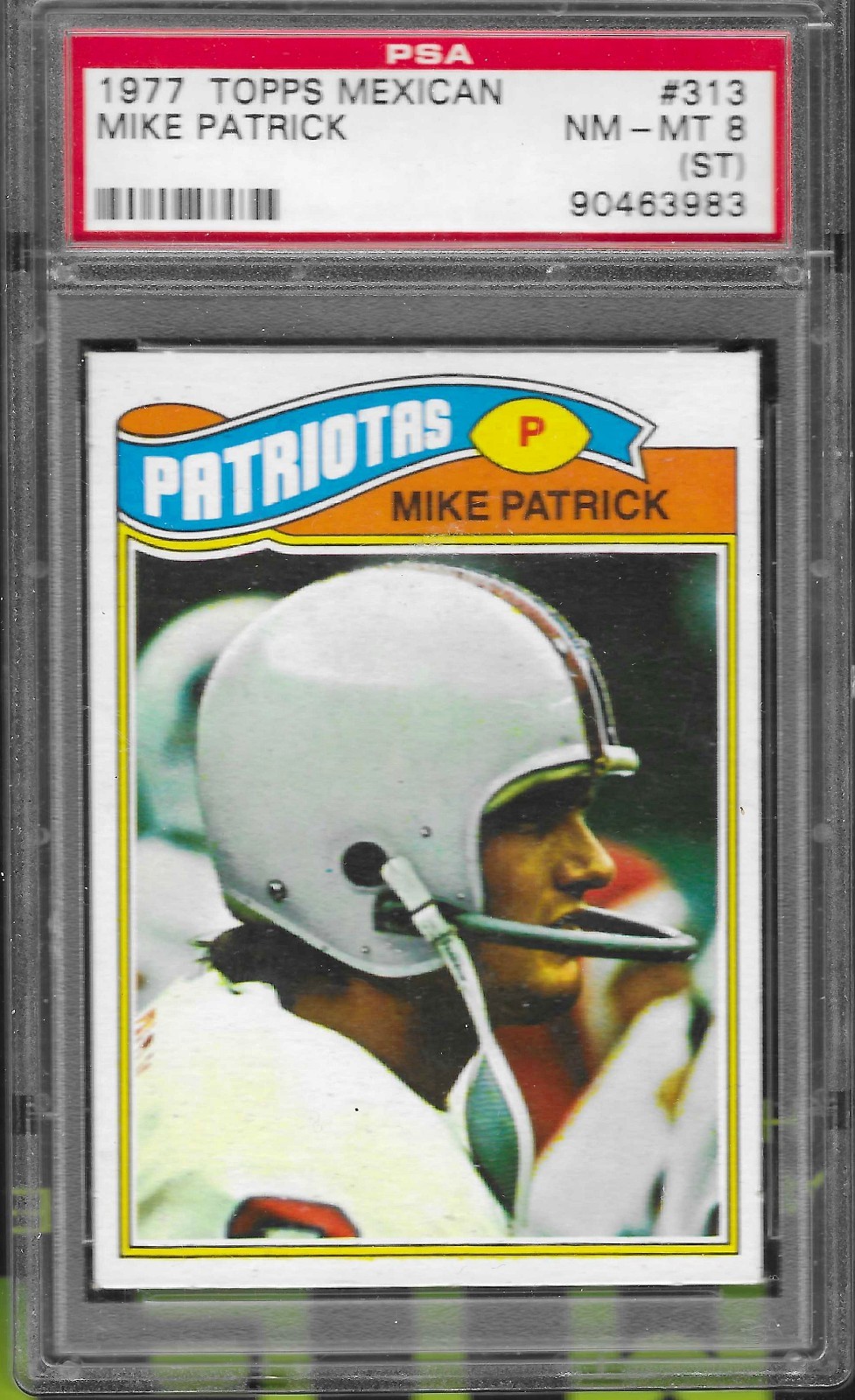 1977 Topps Mexican Mike Patrick #313 PSA 8 (ST) Qualifier Mississippi State