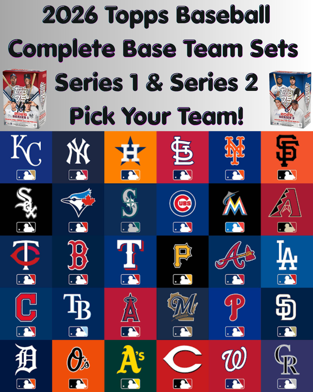 2026 Topps Series 1 + Series 2 COMPLETE BASE TEAM SETS Pick Your Team! *PRESALE