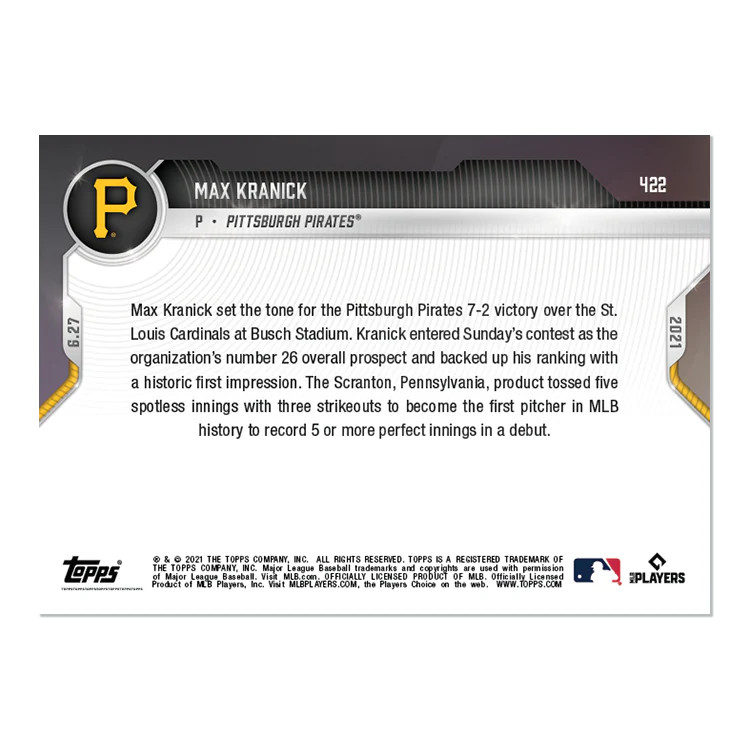 2021 Topps Now 422 Max Kranick Pittsburgh Pirates Call-Up RC 1st 5+ Perfect