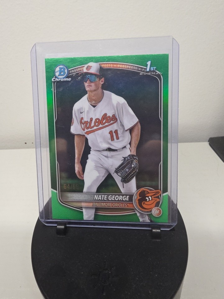 2025 Bowman Chrome Nate George #BCP-184 True Green Refractor /99 (RC) Orioles