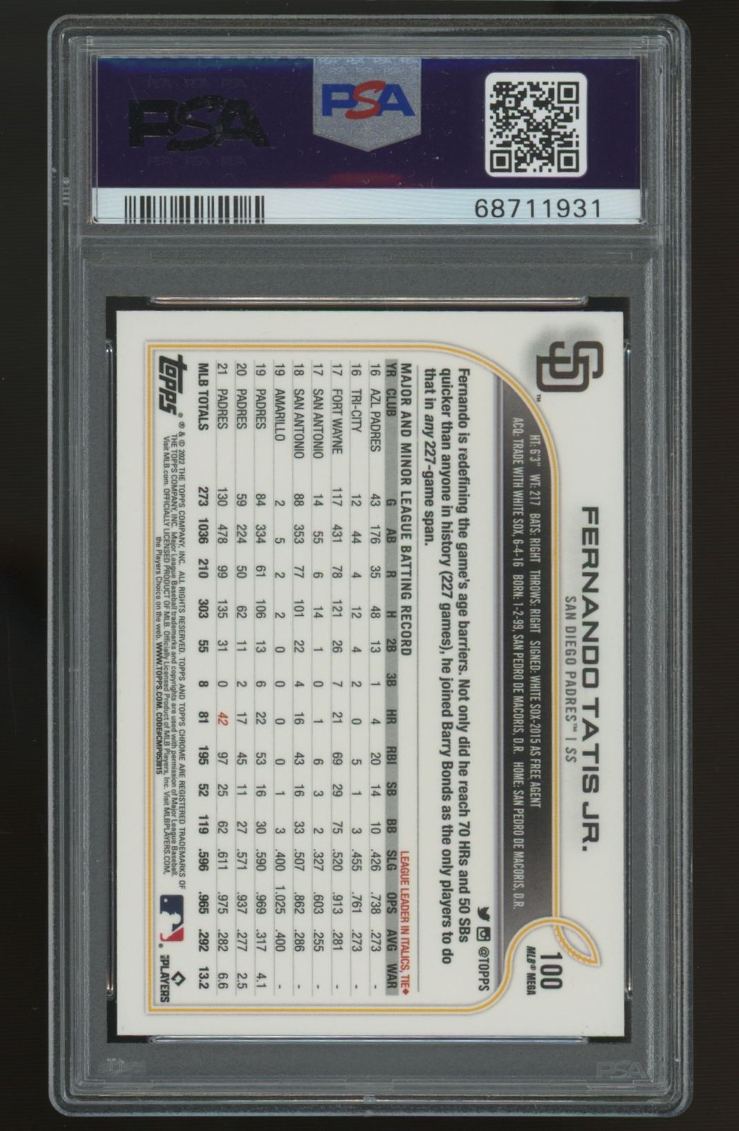 2022 Topps Chrome LogoFractor Fernando Tatis Jr. Refractor #100 PSA 10 *931