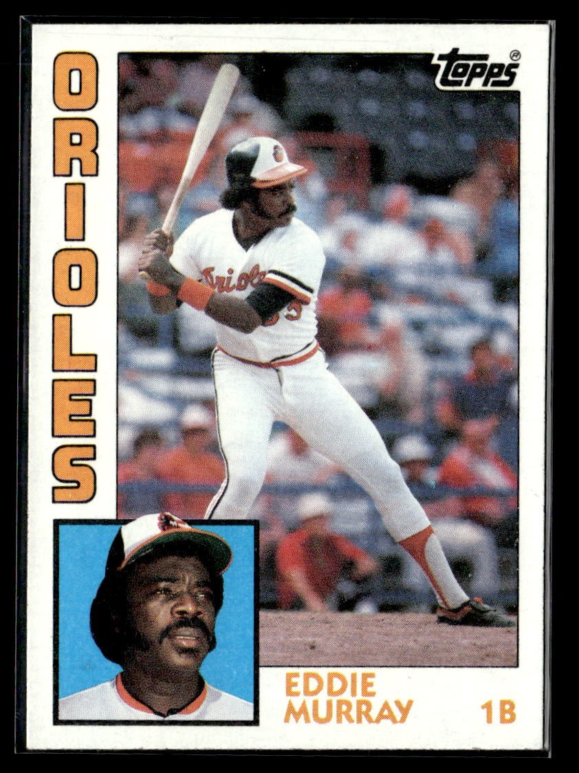 Eddie Murray 1984 Topps #240 PLEASE READ