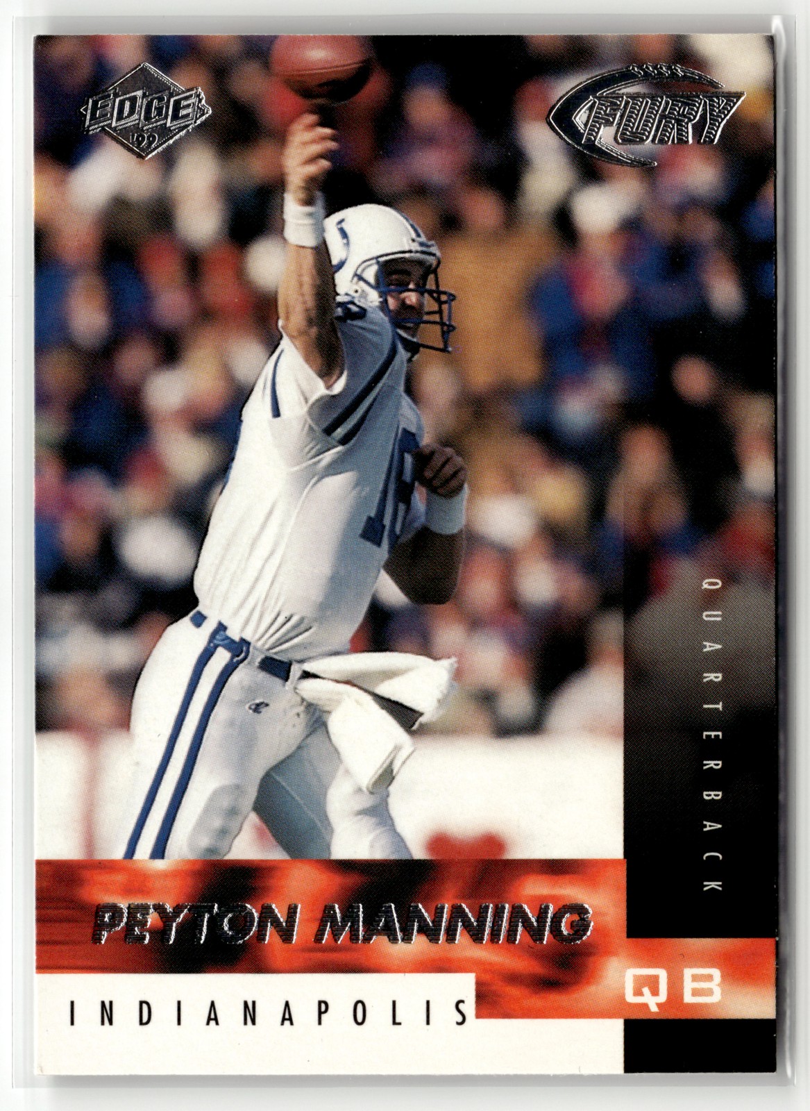 Peyton Manning 1999 Collector’s Edge Fury #89