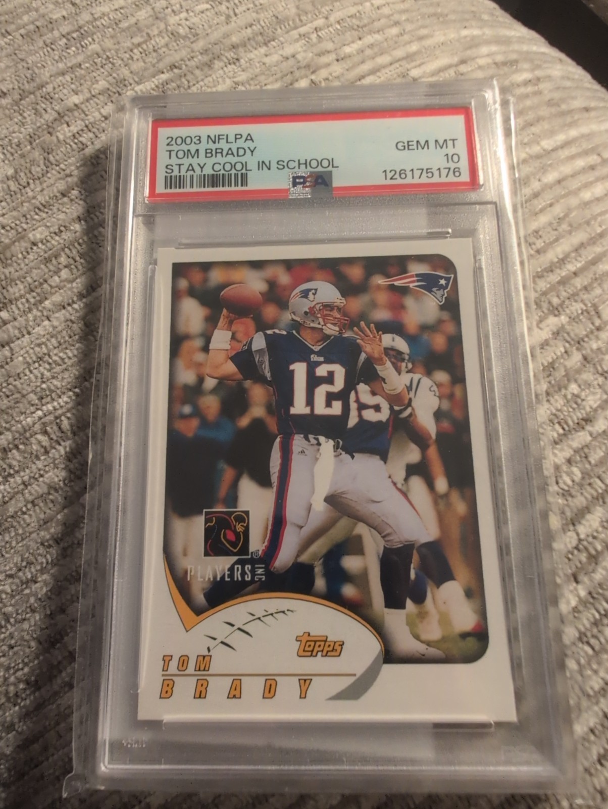 Topps 2003 NFLPA Stay Cool in School Tom Brady New England Patriots PSA 10