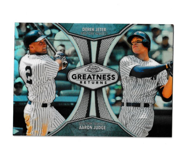 2019 Topps Chrome GREATNESS RETURNS – DEREK JETER / AARON JUDGE QUANTITY
