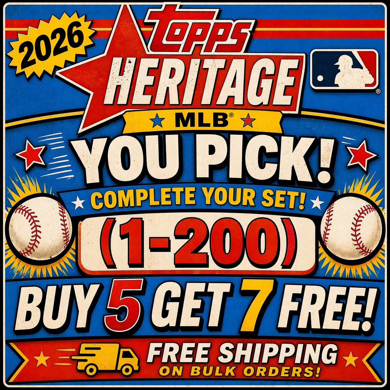 2026 Topps Heritage MLB You Pick! Complete your set! (1-200) BUY 5 GET 7 FREE!