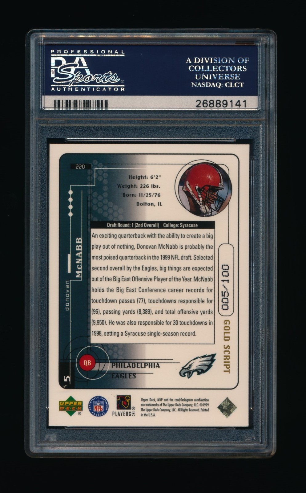 1999 Upper Deck MVP #220 Donovan McNabb Rookie Gold Script Jersey # 5/100 PSA 7