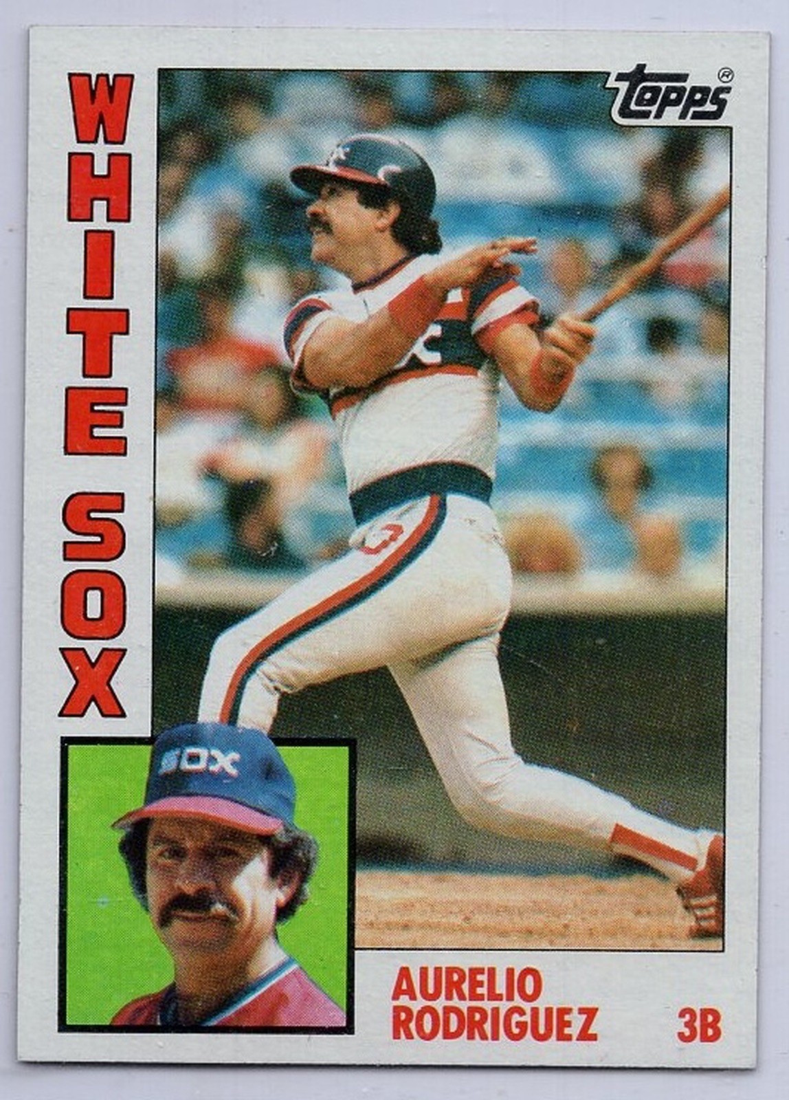 1984 Topps #269 Aurelio Rodriguez in EXMT Condition White Sox