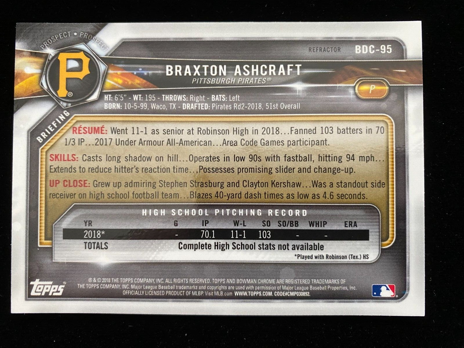 2018 Bowman Chrome Draft BRAXTON ASHCRAFT 1st Rookie REFRACTOR Pirates RC SP QTY