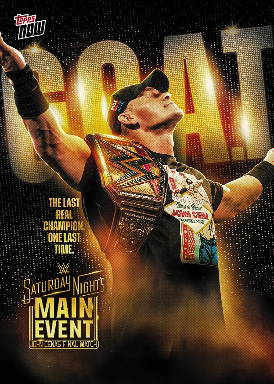 2025 Topps NOW WWE JOHN CENA Saturday Night Main Event GOAT
