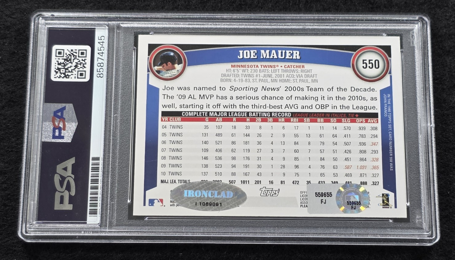 2011 JOE MAUER Signed Topps Baseball Card-MINNESOTA TWINS-MLB Holo-PSA
