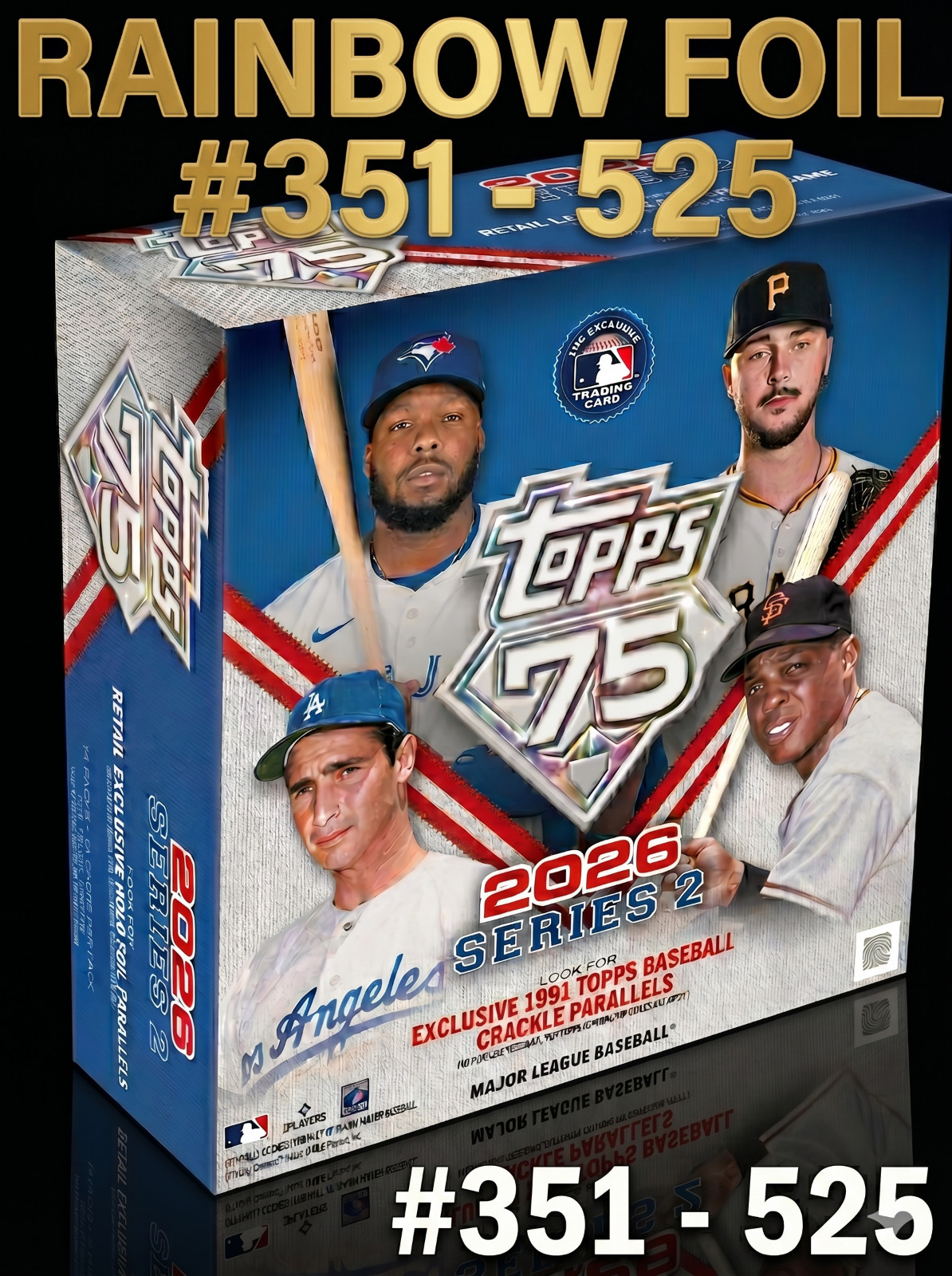 2026 Topps Series 2 RAINBOW FOIL # 351-525 Complete your Set You Pick Singles