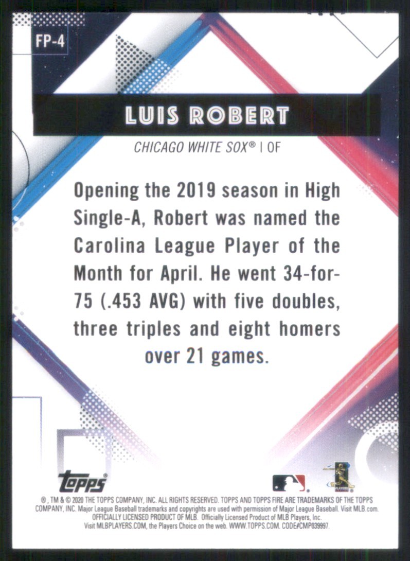 2020 Topps Chrome Topps Fire Preview #FP-4 Luis Robert Chicago White Sox TW1310
