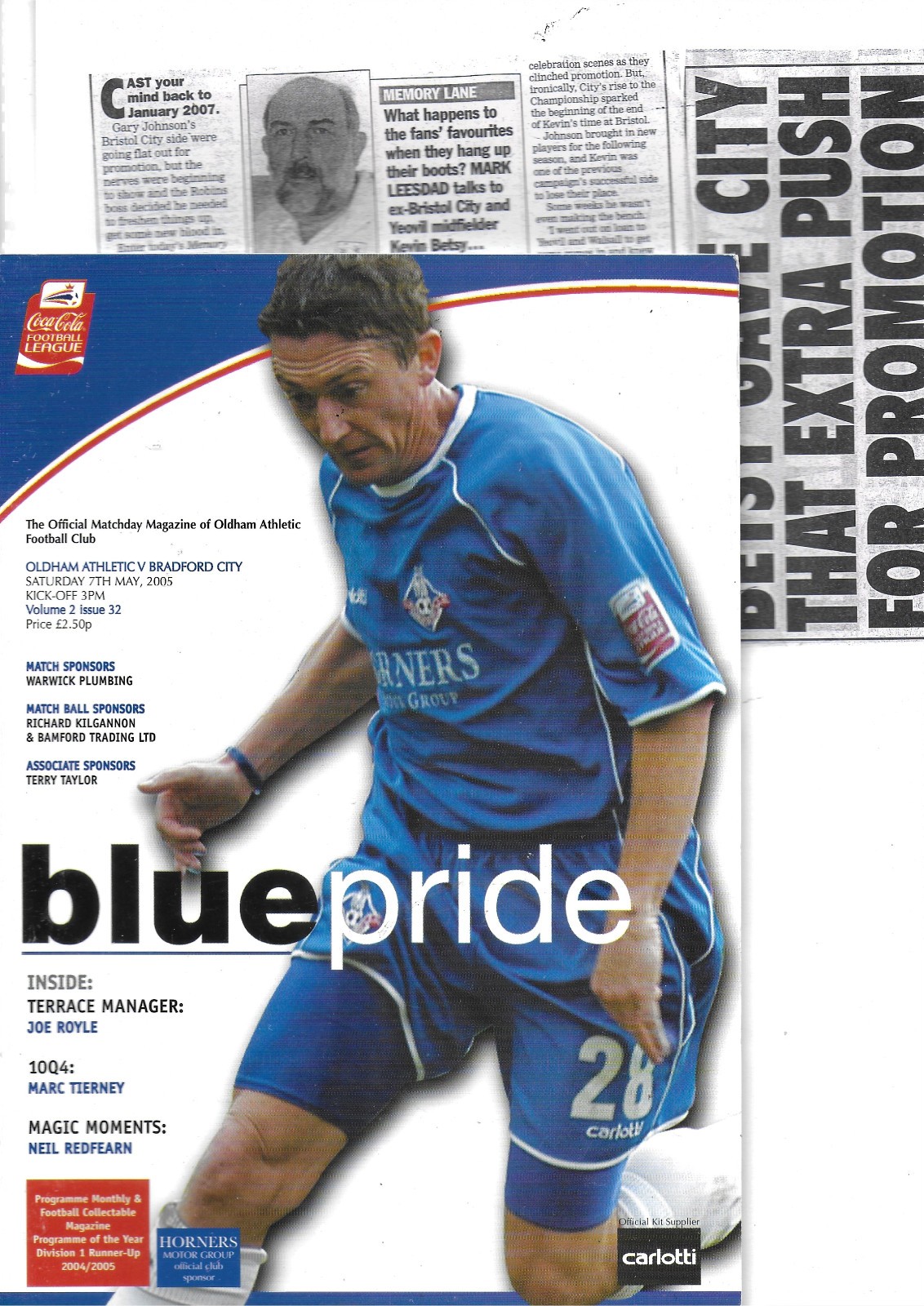 OLDHAM ATHLETIC V BRADFORD CITY 7 MAY 2005 + KEVIN BETSY LIFE STORY QUALITY VGC