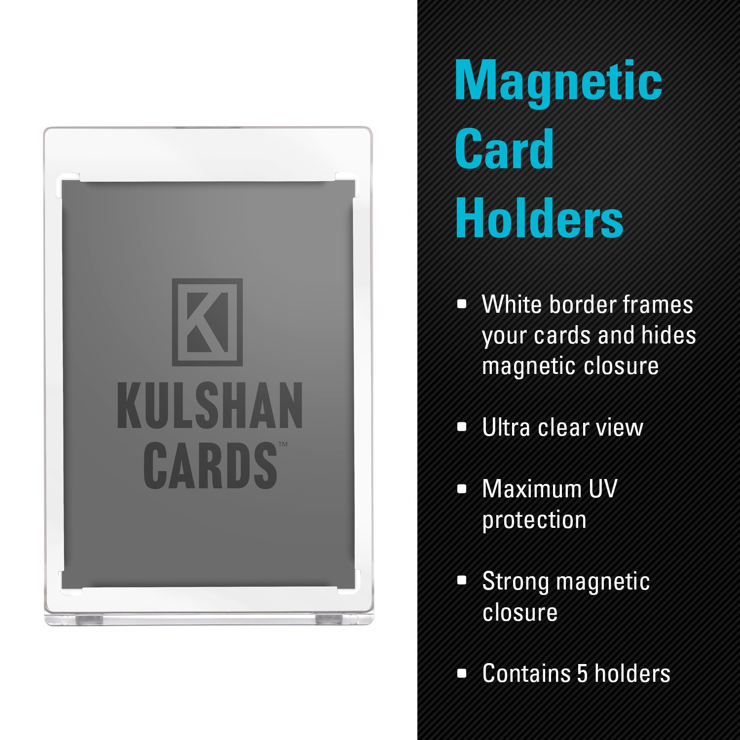 Kulshan Cards White Border Magnetic Holders for 35PT Cards – 5 Pack