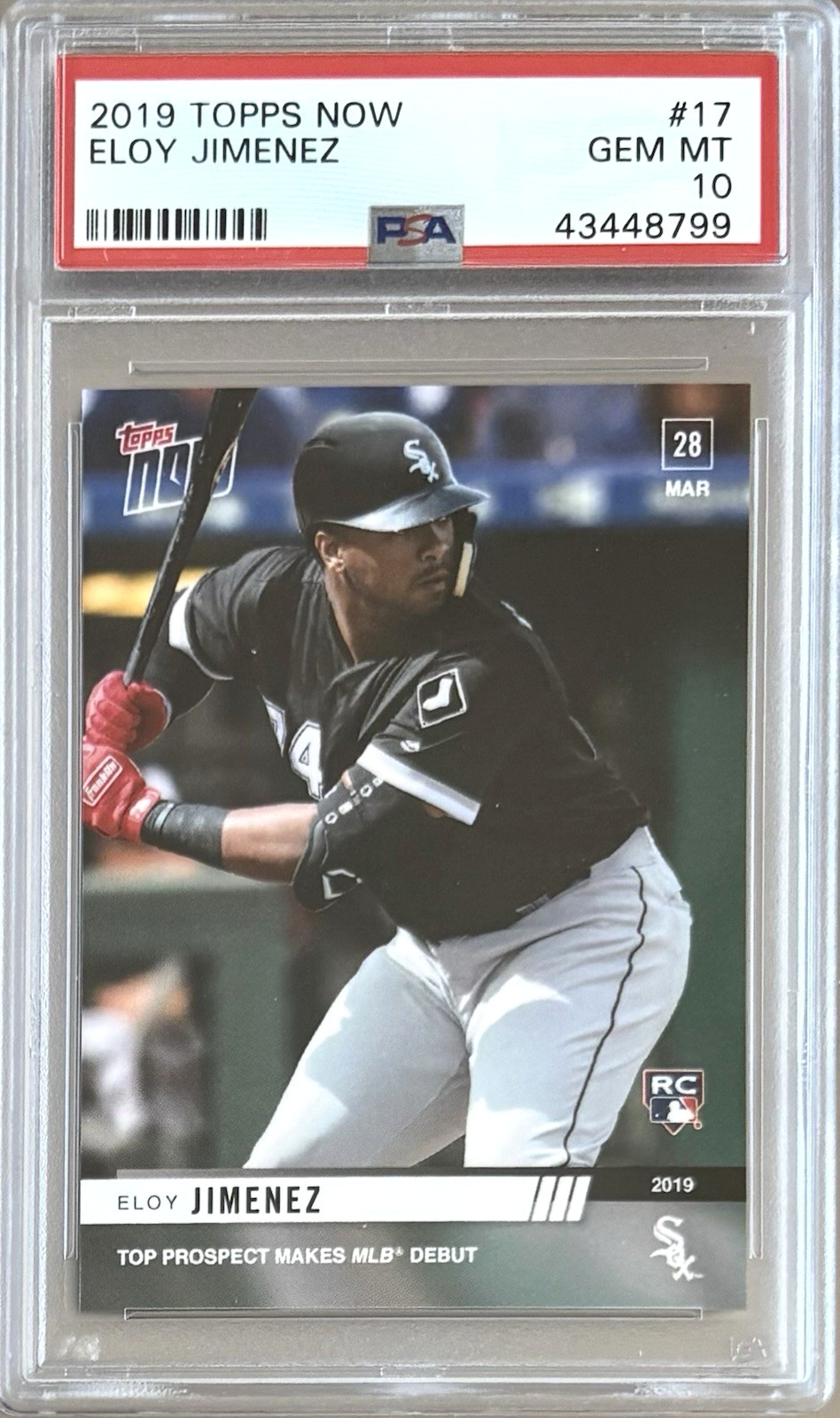 2019 TOPPS NOW #17 ROOKIE ELOY JIMENEZ PSA 10 GEM MT WHITE SOX DEBUT