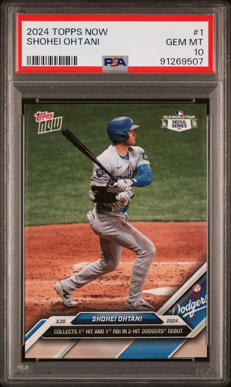 2024 TOPPS NOW #1 SHOHEI OHTANI * PSA 10 * DODGERS DEBUT MLB SEOUL SERIES *QTY*
