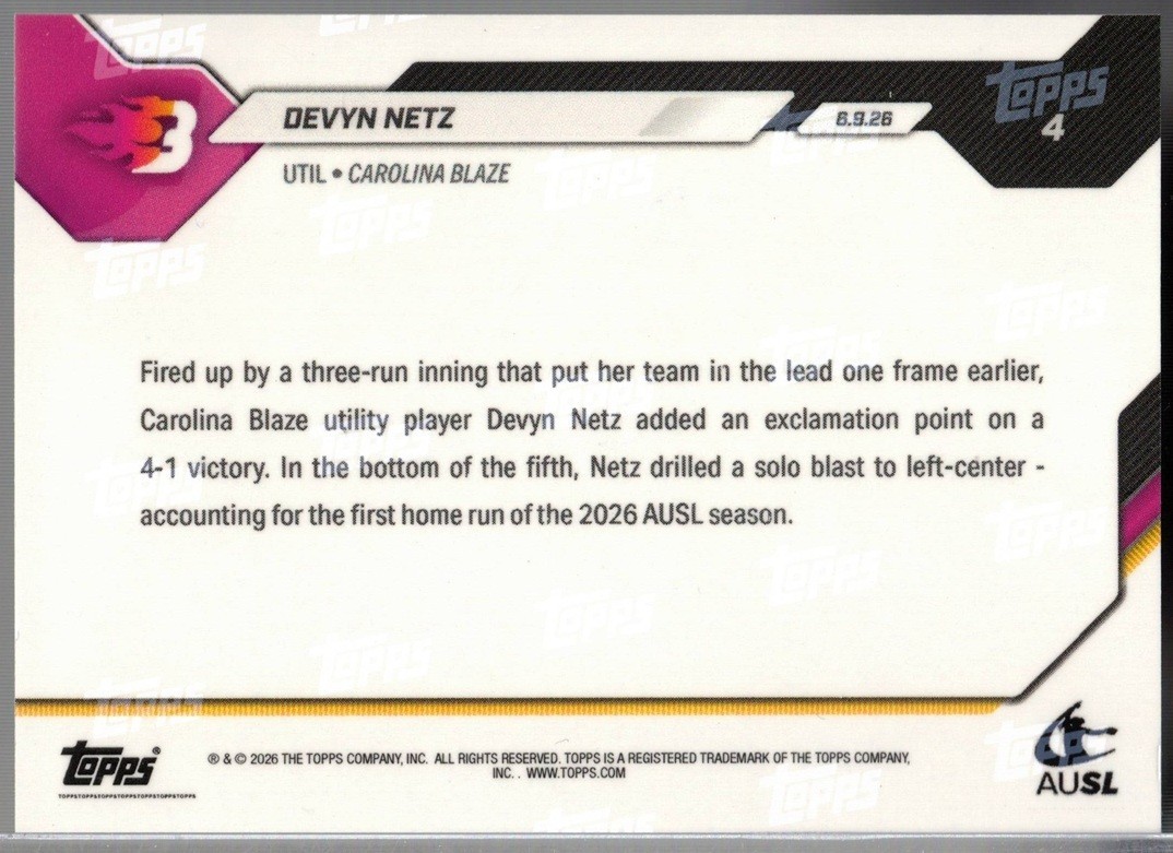 2026 Topps Now AUSL FoilFractor #4 Devyn Netz Softball Card Carolina Blaze 1/1