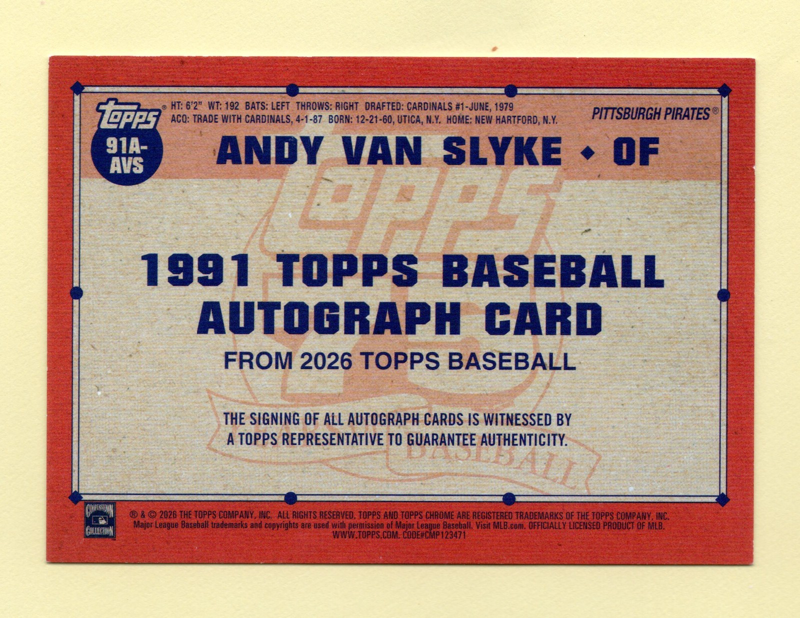 2026 Topps 1991 THROWBACK Andy Van Slyke ON-CARD AUTOGRAPH – PITTSBURGH PIRATES