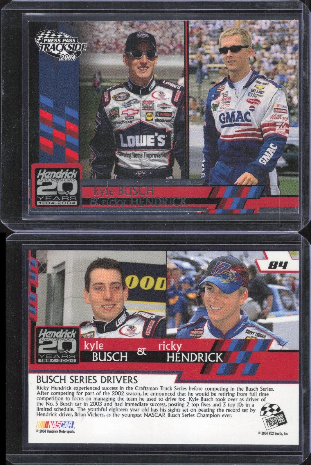 2004 Press Pass Trackside #84 KYLE BUSCH & RICKY HENDRICK Rookie Card SP RC