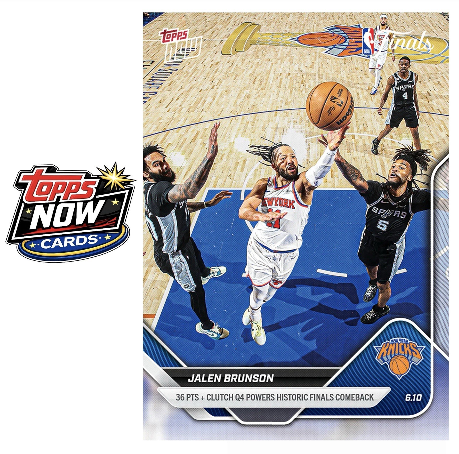2025-26 NBA Topps Now #337 Jalen Brunson New York Knicks NBA Finals – PRESALE