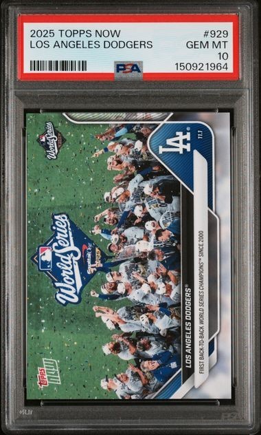 2025 Topps Now Los Angeles Dodgers #929 2025 World Series Champion PSA 10