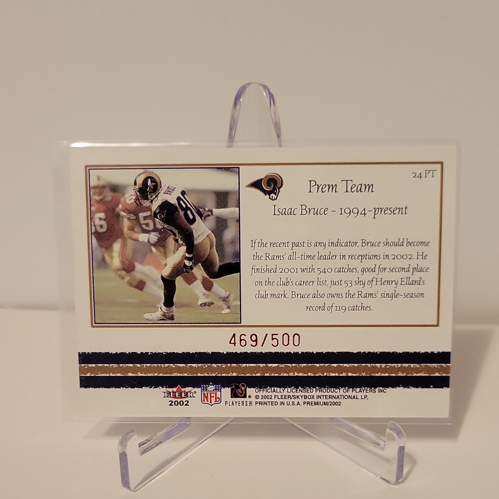 2002 Fleer Premium Prem Team Isaac Bruce Serial #/500 #24PT St. Louis Rams NFL