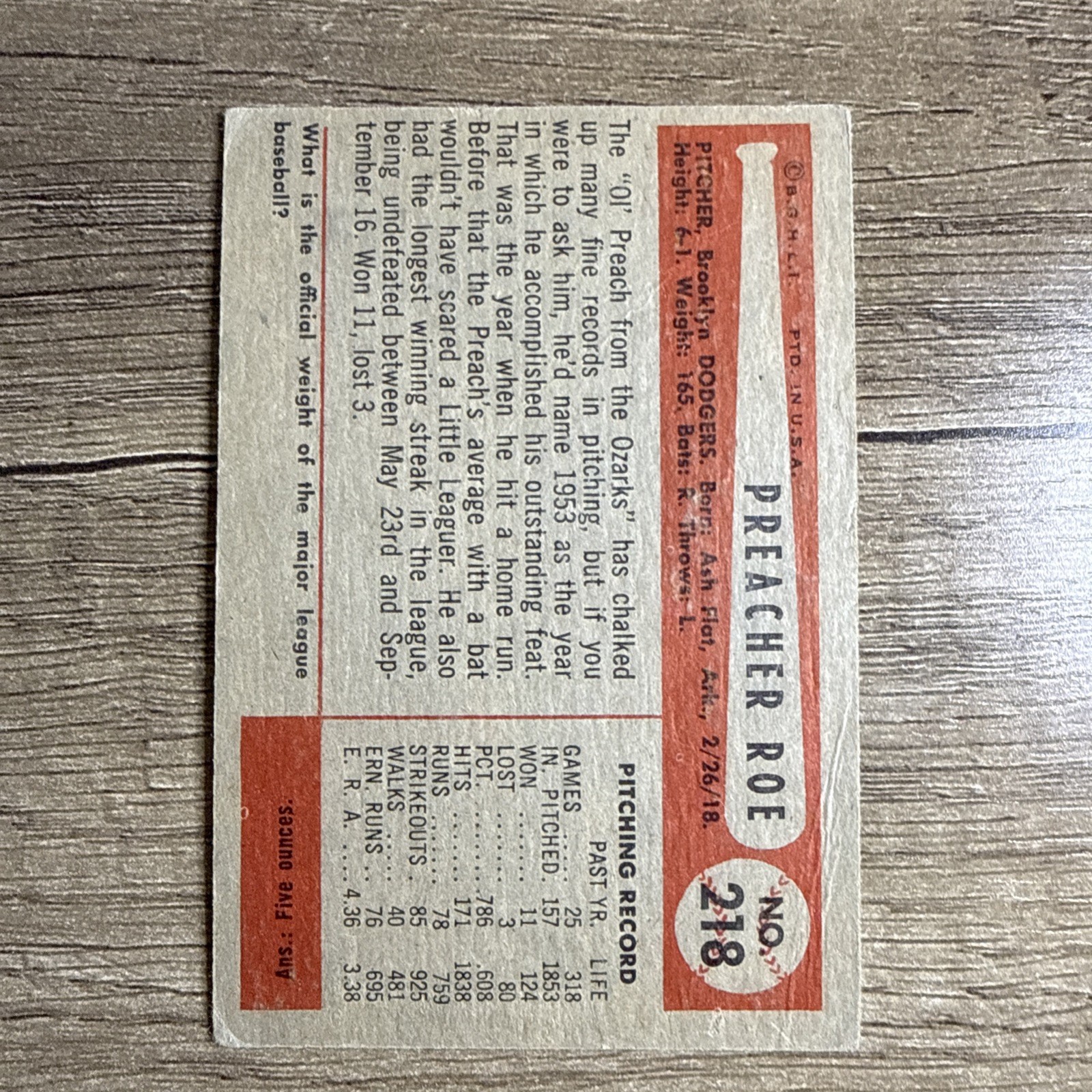 1954 Bowman – Preacher Roe #218 Ink Loop in Sky. Creased