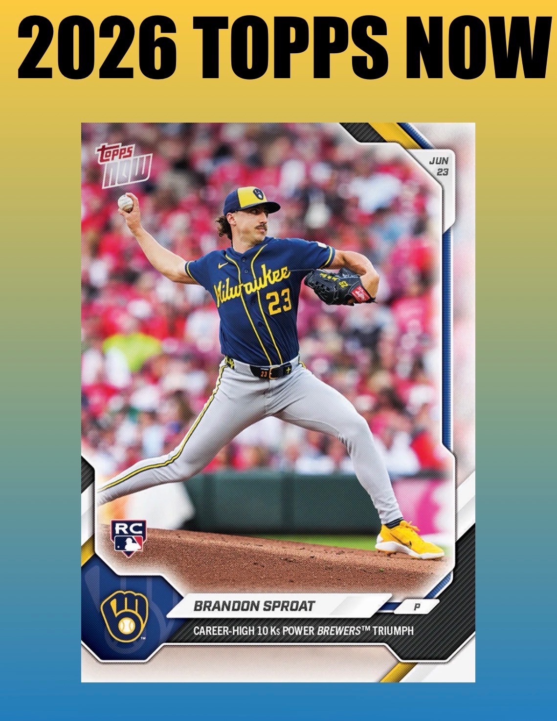 💥2026 Topps Now #371💥BRANDON SPROAT Career High 10 K’s – Presale