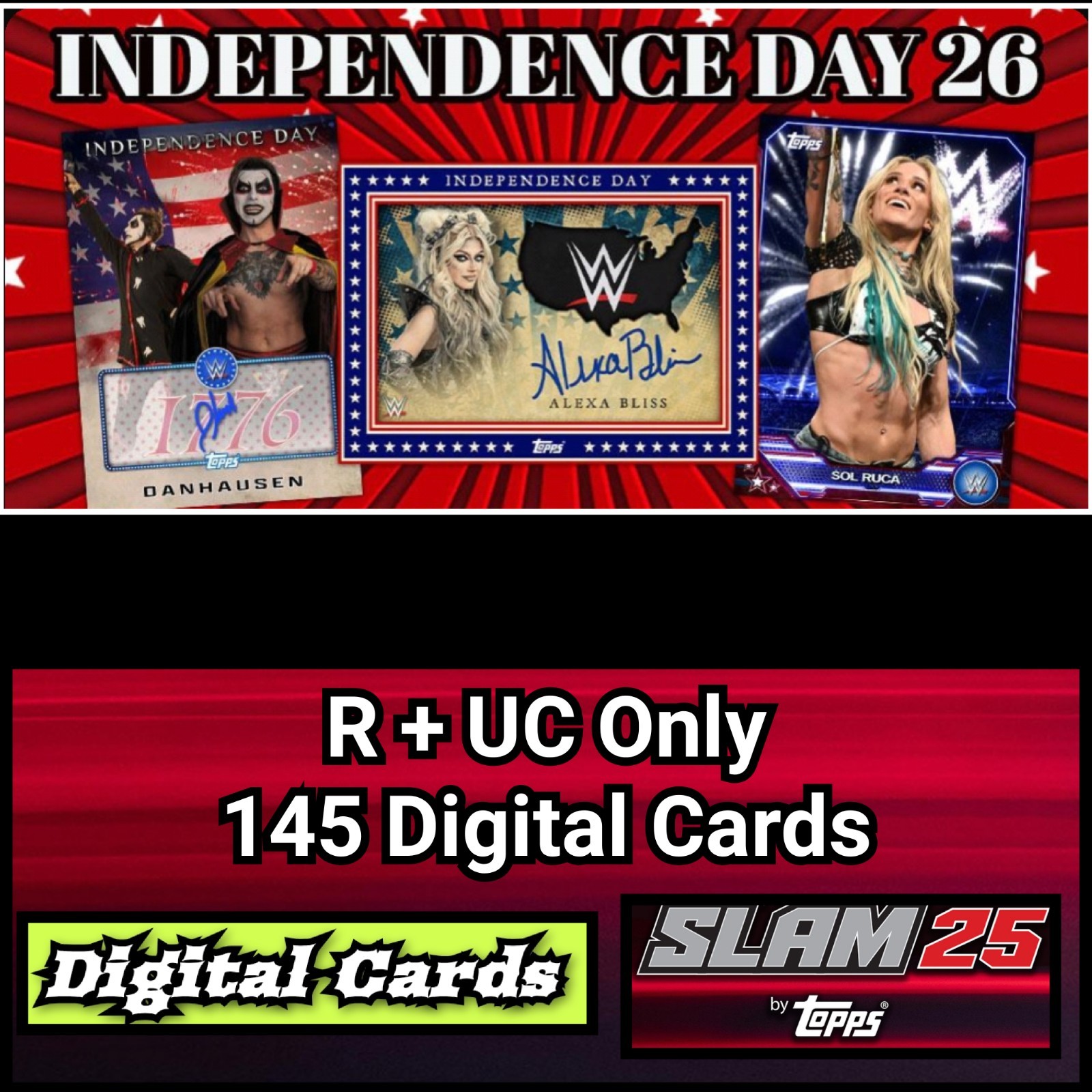 Topps WWE Slam Independence Day 26 R+UC Only 145 Card Set