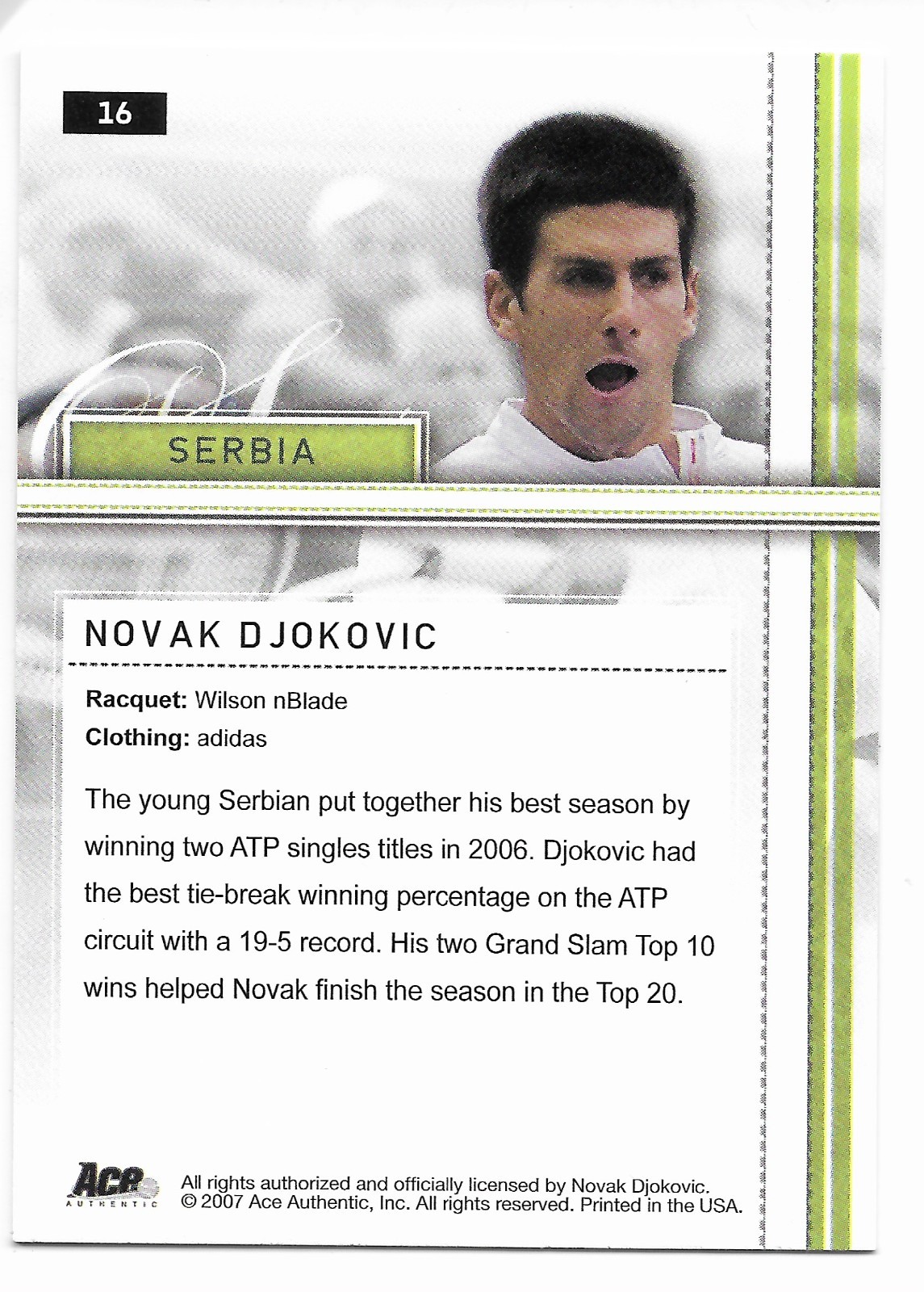 NOVAK DJOKOVIC 2007 #16 Ace Authentic TENNIS base card in new holder RC MINT.