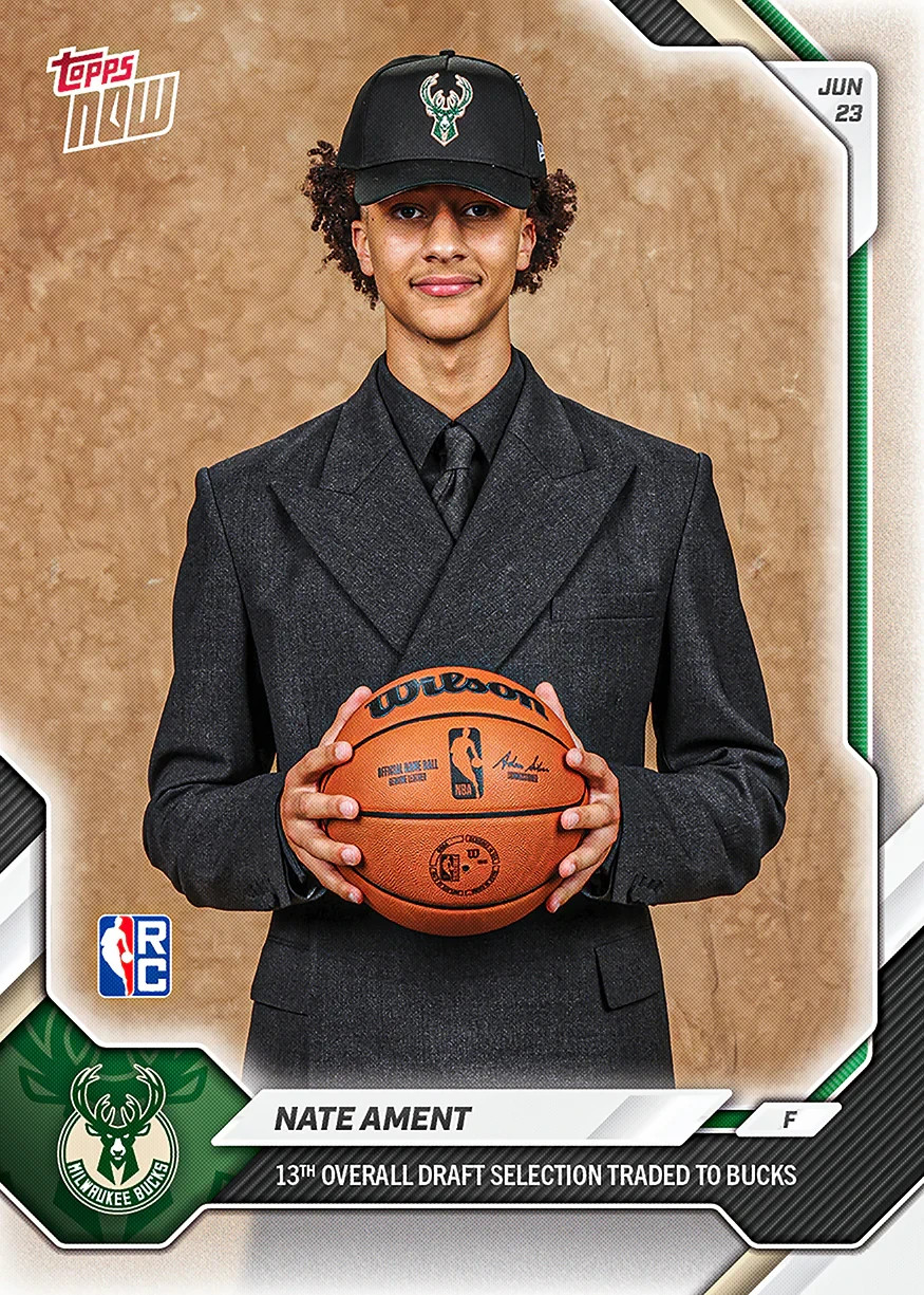 2025-26 NBA Topps Now #NAM2 Nate Ament RC DRAFT Milwaukee Bucks – PRESALE