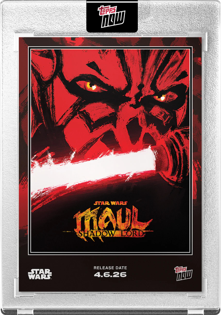 2026 Topps Now Star Wars Darth Maul Shadow Lord – Only $1.00 Shipping!