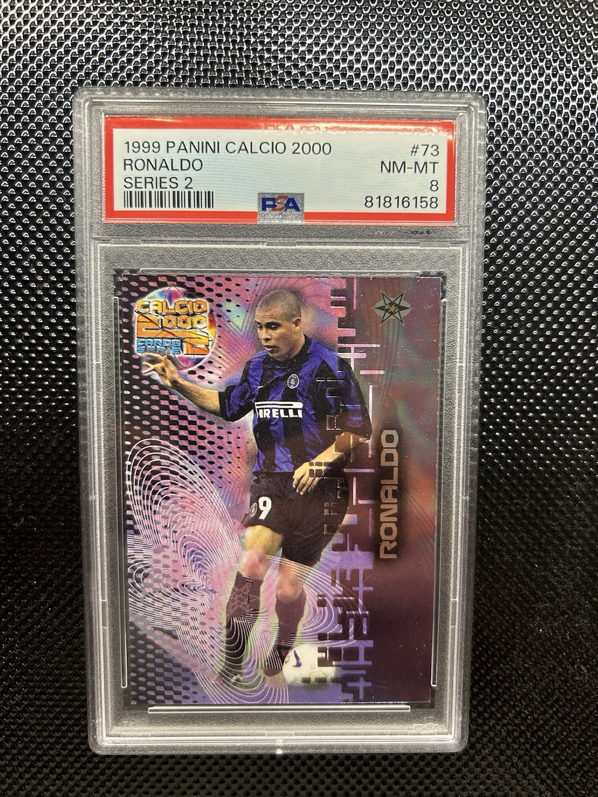 1999 Panini Calcio 2000 Ronaldo #73 Series 2 Card NM-MT PSA 8