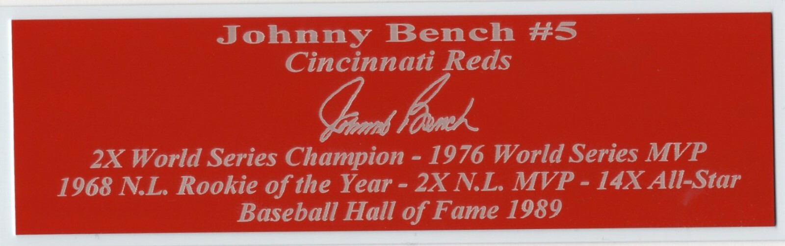 Johnny Bench Autograph Nameplate Cincinnati Reds Autograph Jersey Ball Photo