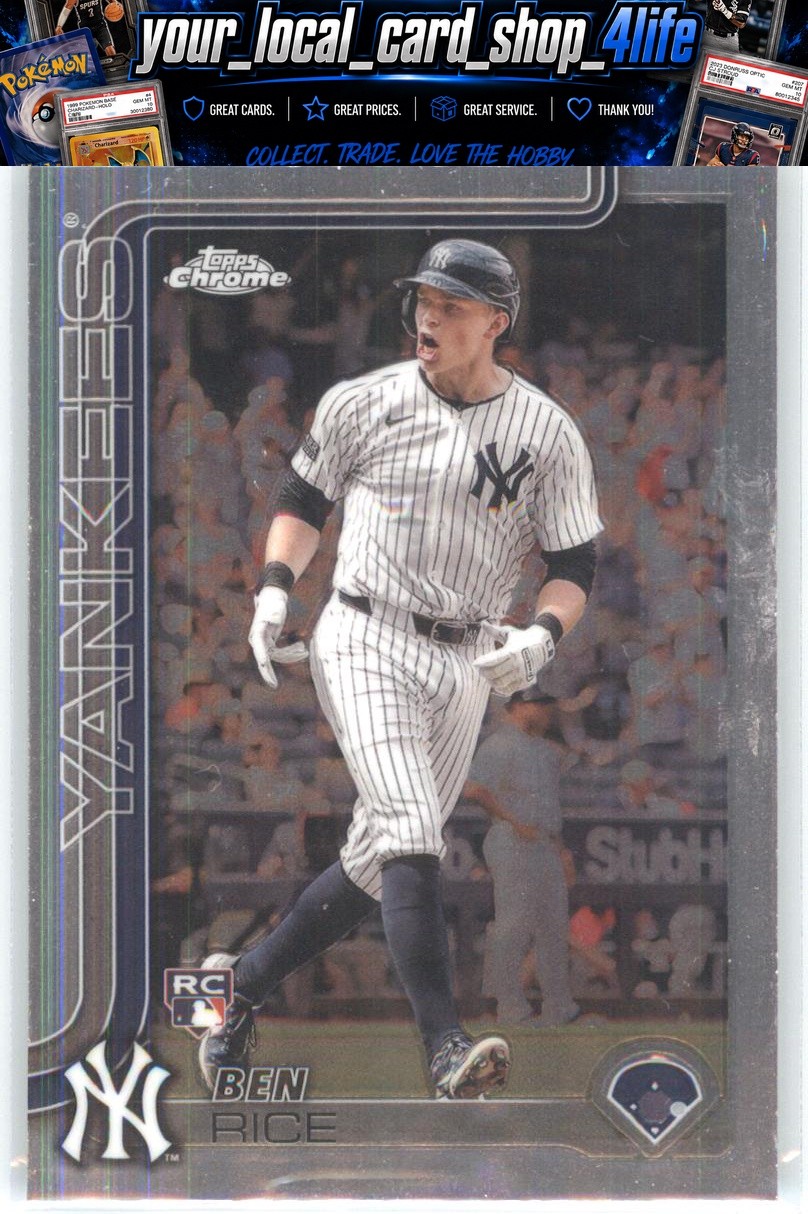 2025 Topps Chrome #139 Ben Rice Rookie New York Yankees