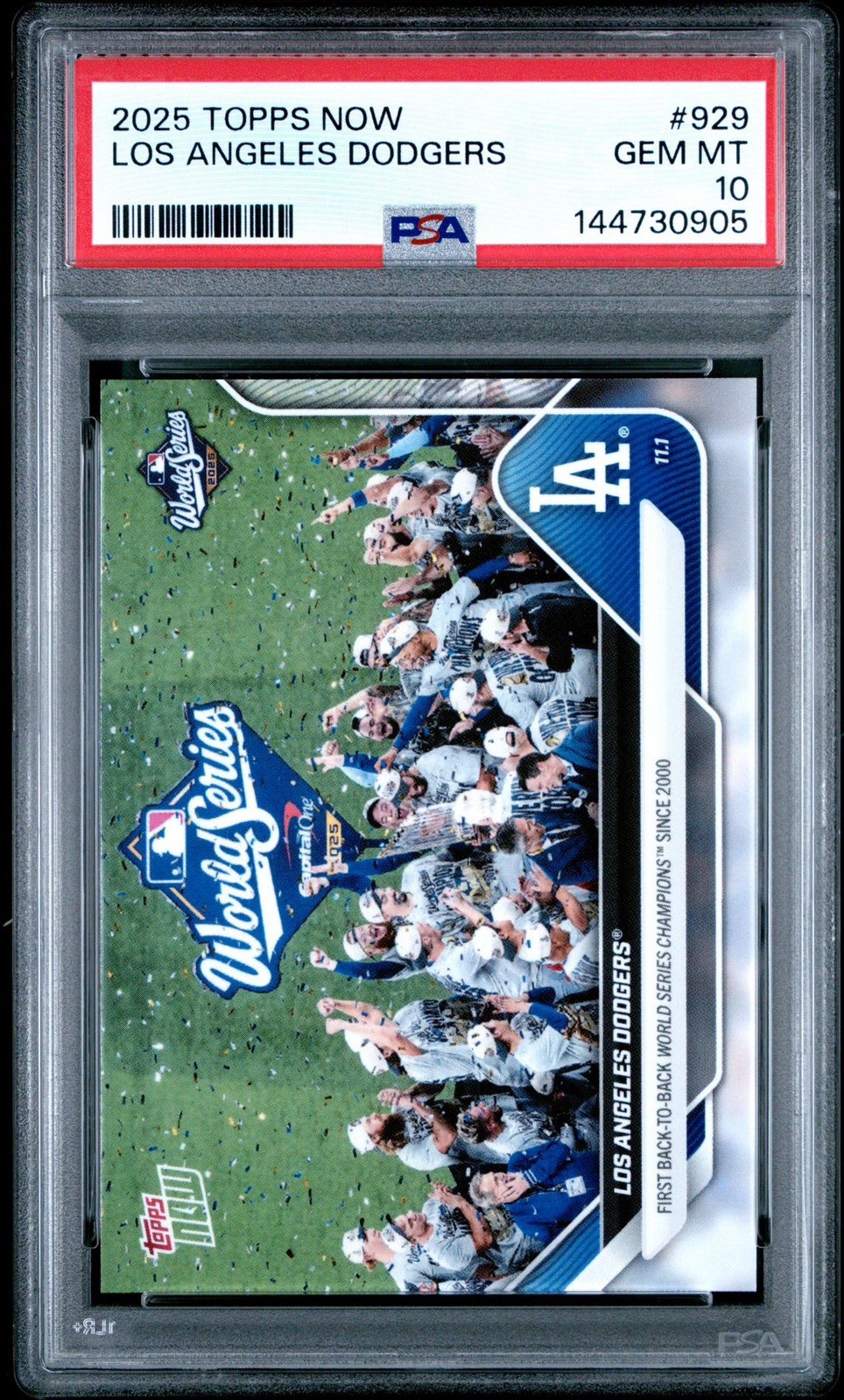 2025 Topps Now Los Angeles Dodgers #929 2025 World Series Champion PSA 10