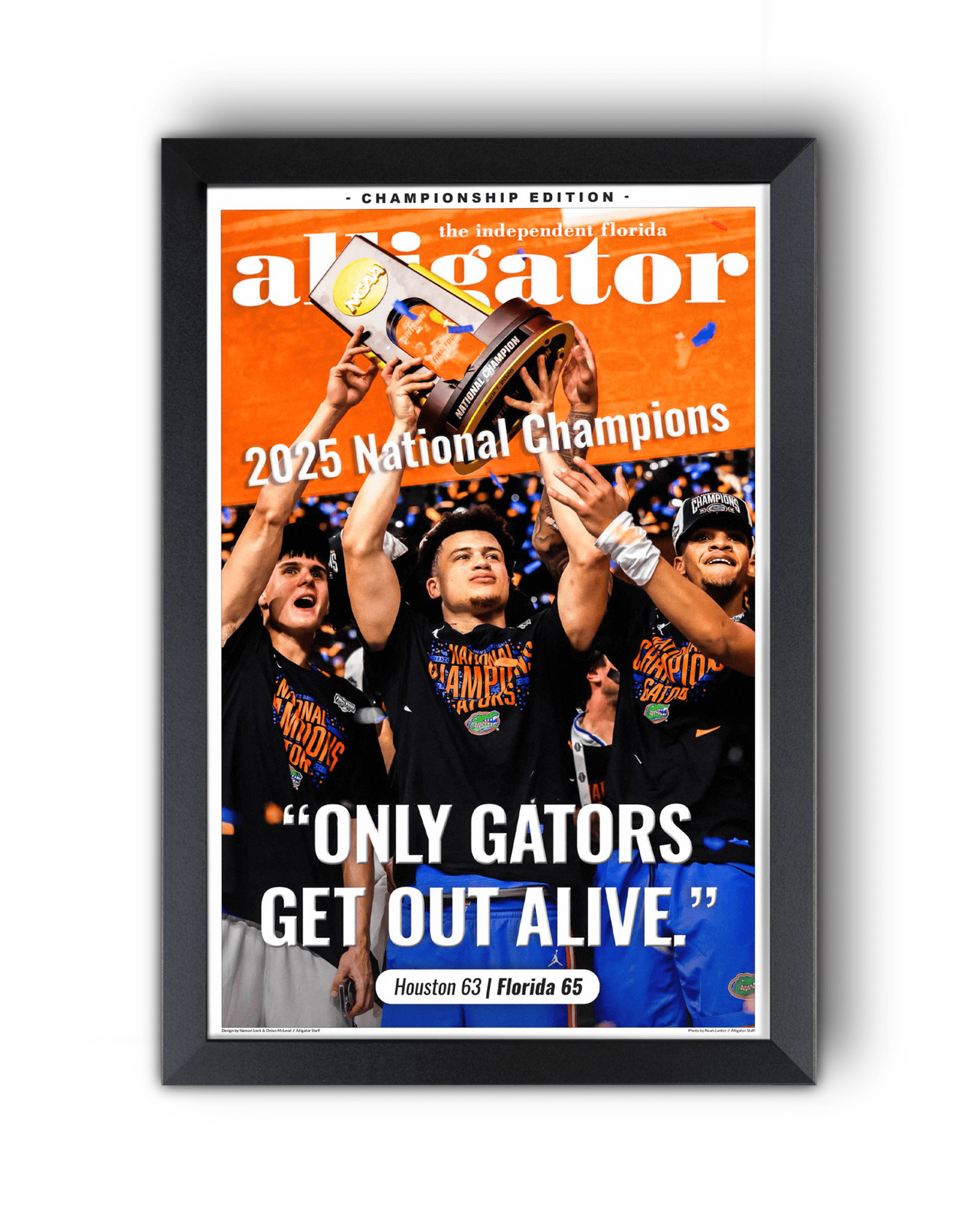 2025 Florida Gators NCAA Champions – “Only Gators Get Out Alive” Framed Alligato