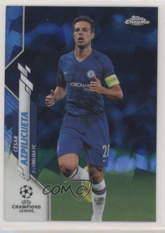 2019 Topps Chrome UEFA Champions League Sapphire Cesar Azpilicueta César #37 2k3